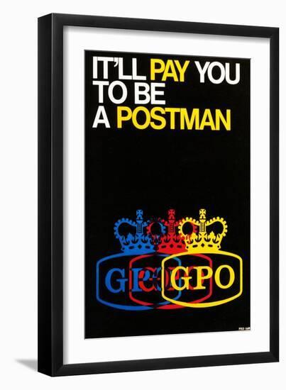 It'll Pay You to Be a Postman-null-Framed Art Print