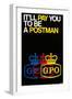 It'll Pay You to Be a Postman-null-Framed Art Print