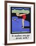 It Makes You Go...Drink Milk! Advertising Poster with Diver-null-Framed Giclee Print