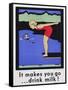It Makes You Go...Drink Milk! Advertising Poster with Diver-null-Framed Stretched Canvas