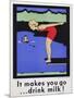 It Makes You Go...Drink Milk! Advertising Poster with Diver-null-Mounted Giclee Print