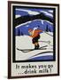 It Makes You Go...Drink Milk! Advertising Poster-null-Framed Giclee Print