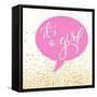 It's A Girl-Evangeline Taylor-Framed Stretched Canvas