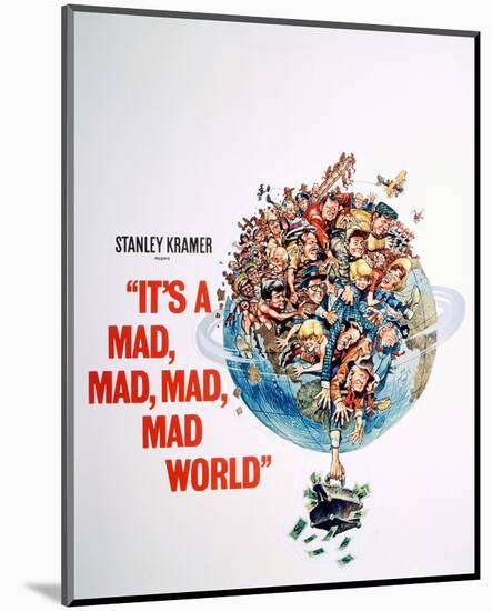 It's a Mad Mad Mad Mad World-null-Mounted Photo