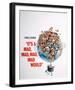 It's a Mad Mad Mad Mad World-null-Framed Photo