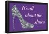 It's All About The Shoes - Sparkles Poster-null-Framed Poster