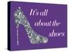 It's All About the Shoes - Sparkles Poster-null-Stretched Canvas