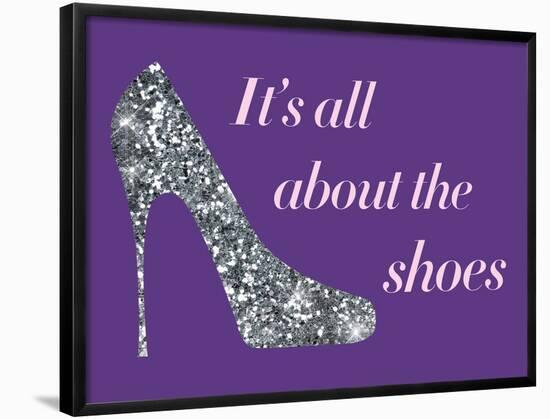 It's All About the Shoes - Sparkles Poster-null-Framed Poster