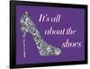 It's All About the Shoes - Sparkles Poster-null-Framed Poster
