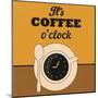 It's Coffee O'Clock-Lorand Okos-Mounted Art Print
