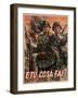 Italian Propganda Poster E Tu Cosa Fai? , Pub.1939-45 (Colour Litho)-Gino Boccasile-Framed Giclee Print