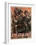 Italian Propganda Poster E Tu Cosa Fai? , Pub.1939-45 (Colour Litho)-Gino Boccasile-Framed Giclee Print