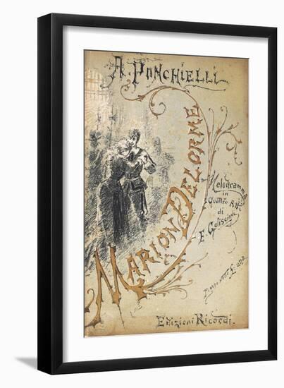 Italy, Milan, Cover of the Libretto Marion Delorme by Amilcare Ponchielli-null-Framed Giclee Print