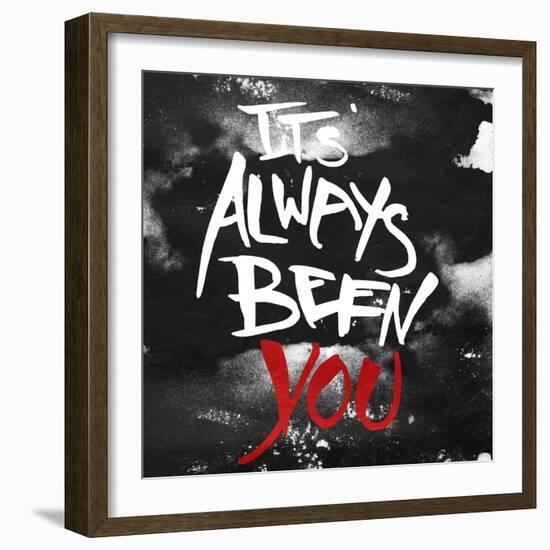 Its Always Been You-OnRei-Framed Art Print