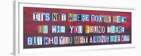 Its Not Where You've Been-Design Turnpike-Framed Premium Giclee Print