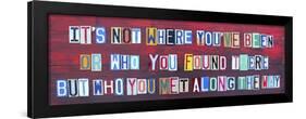 Its Not Where You've Been-Design Turnpike-Framed Giclee Print