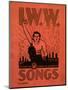 Iww Songbook Cover-null-Mounted Giclee Print