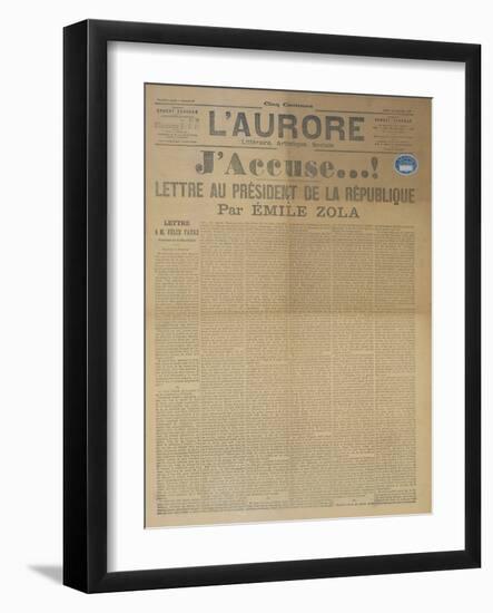 J'Accuse Letter by Emile Zola, Published in L'Aurore, 13th January 1898-null-Framed Giclee Print