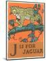 J is for Jaguar-null-Mounted Art Print