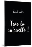 Jacadi A Dit Vaisselle Oui-null-Mounted Poster