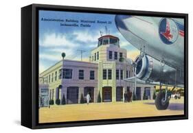 Jacksonville, Florida - Municipal Airport Administration Building-Lantern Press-Framed Stretched Canvas