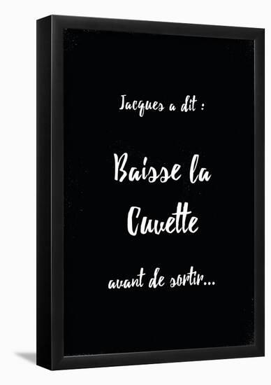 Jacques A Dit Cuvette Oui-null-Framed Poster