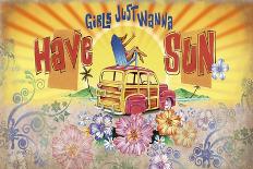 Girls Wanna Sun-James and Kathleen Mazzotta-Stretched Canvas