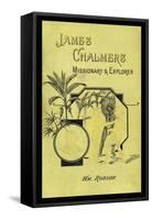 James Chalmers, Missionary and Explorer-null-Framed Stretched Canvas