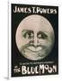 James T. Powers in The Blue Moon Theatre Poster-Lantern Press-Framed Art Print