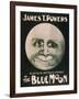 James T. Powers in The Blue Moon Theatre Poster-Lantern Press-Framed Art Print