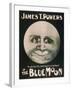 James T. Powers in The Blue Moon Theatre Poster-Lantern Press-Framed Art Print