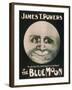 James T. Powers in The Blue Moon Theatre Poster-Lantern Press-Framed Art Print