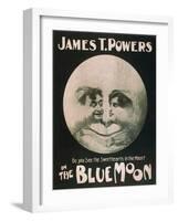 James T. Powers in The Blue Moon Theatre Poster-Lantern Press-Framed Art Print