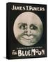 James T. Powers in The Blue Moon Theatre Poster-Lantern Press-Framed Stretched Canvas