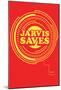 Jarvis Saves-null-Mounted Poster