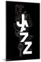 Jazz - Typography-Trends International-Mounted Poster