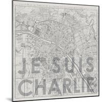 Je Suis Charlie - Map of Paris, France-null-Mounted Giclee Print