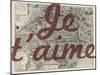 Je Taime - Paris, France, Vintage Map-null-Mounted Giclee Print