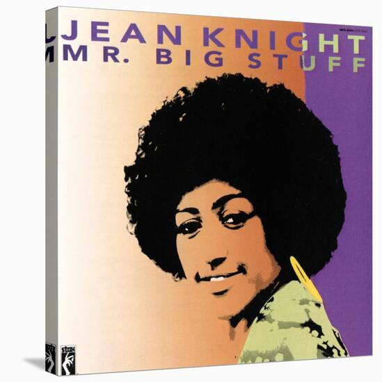 Jean Knight - Mr. Big Stuff-null-Stretched Canvas