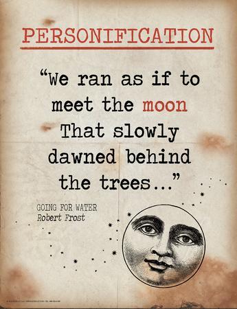 Personification (Quote from Going for Water by Robert Frost)