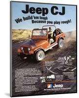 Jeep CJ - We Build 'Em Tough-null-Mounted Premium Giclee Print