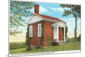 Jefferson Law Office, Monticello, Charlottesville, Virginia-null-Mounted Premium Giclee Print