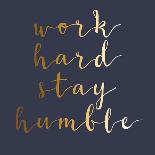 Stay Humble-Jelena Matic-Art Print