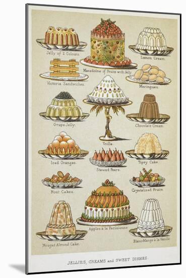 Jellies, Creams and Sweet Dishes-Isabella Beeton-Mounted Giclee Print