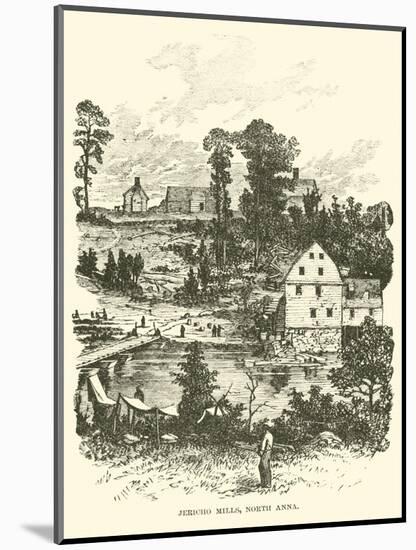 Jericho Mills, North Anna, May 1864-null-Mounted Giclee Print