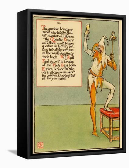 Jester Says That Forty Days Before Easter Is The Winner-Walter Crane-Framed Stretched Canvas