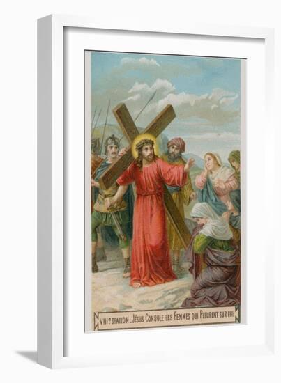 Jesus Consoles the Women Who are Weeping for Him. the Eighth Station of the Cross-null-Framed Giclee Print