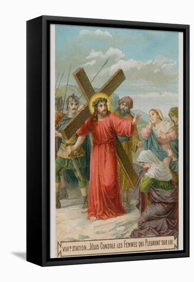 Jesus Consoles the Women Who are Weeping for Him. the Eighth Station of the Cross-null-Framed Stretched Canvas