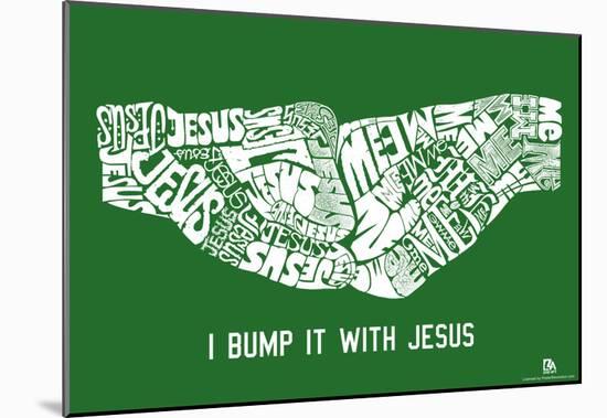 Jesus Fist Bump Text Poster-null-Mounted Poster