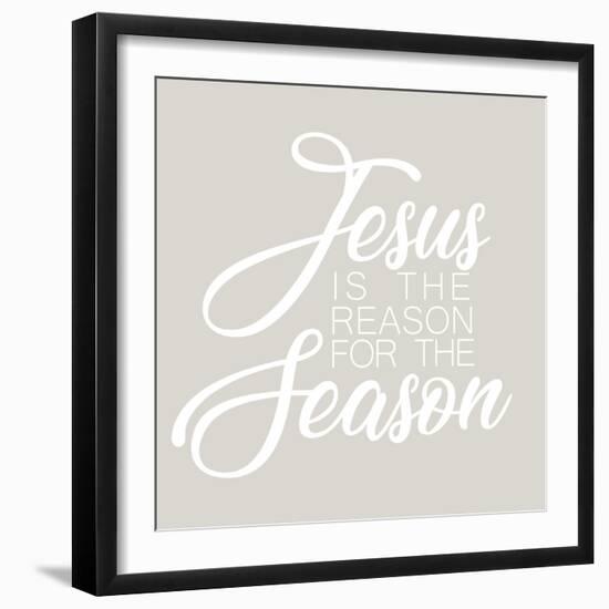 Jesus is the Reason for the Season-Kali Wilson-Framed Art Print